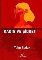 Kadın ve Şiddet - 1