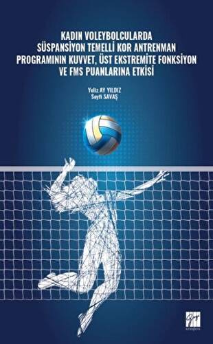 Kadın Voleybolcularda Süspansiyon Temelli Kor Antrenman Programının Kuvvet, Üst Ekstremite - 1