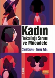 Kadın Yoksulluğu Sorunu ve Mücadele - 1