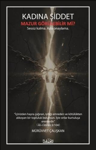 Kadına Şiddet Mazur Görülebilir Mi? - 1