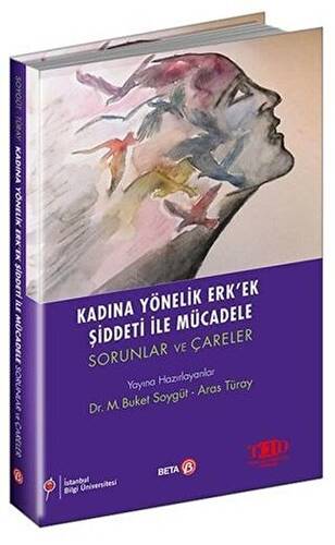 Kadına Yönelik Erk’ek Şiddeti ile Mücadele - 1