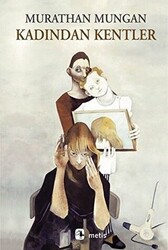 Kadından Kentler - 1