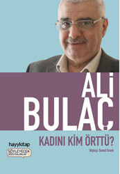 Kadını Kim Örttü? - 1