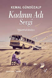 Kadının Adı Sevgi - Alkali Kitap