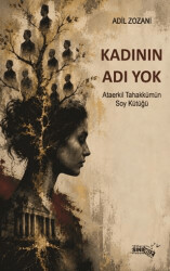 Kadının Adı Yok - Sınırsız Kitap