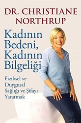 Kadının Bedeni, Kadının Bilgeliği - 1