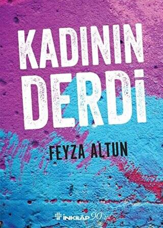 Kadının Derdi - 1