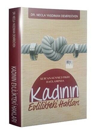 Kadının Evlilikteki Hakları - 1