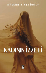 Kadının İzzeti - Çıra Yayınları