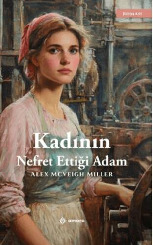 Kadının Nefret Ettiği Adam - 1