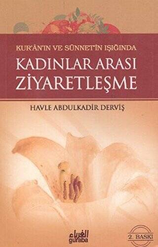 Kadınlar Arası Ziyaretleşme - 1