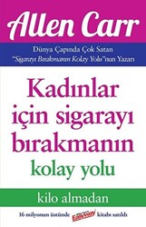 Kadınlar İçin Sigarayı Bırakmanın Kolay Yolu - 1