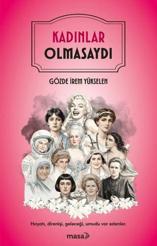 Kadınlar Olmasaydı - 1