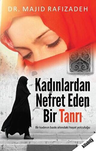 Kadınlardan Nefret Eden Bir Tanrı - 1
