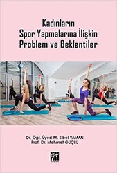 Kadınların Spor Yapmalarına İlişkin Problem ve Beklentiler - 1