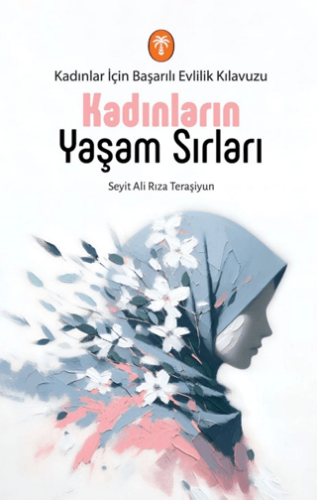 Kadınların Yaşam Sırları - 1