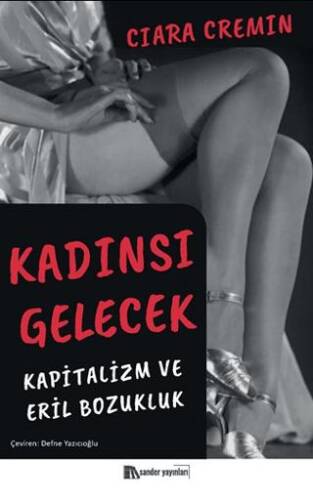 Kadınsı Gelecek - 1