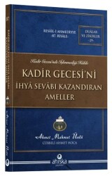 Kadir Gecesi`ni İhyâ Sevâbı Kazandıran Ameller - Ahıska Yayınevi