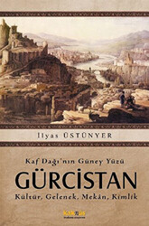 Kaf Dağı’nın Güney Yüzü Gürcistan - 1