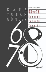 Kafa Tutan Günler - 1