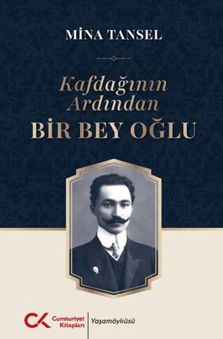 Kafdağının Ardından Bir Bey Oğlu - 1