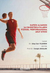 Kafein Alımının 3x3 Basketbolcuların Fiziksel Performansına Akut Etkisi - 1