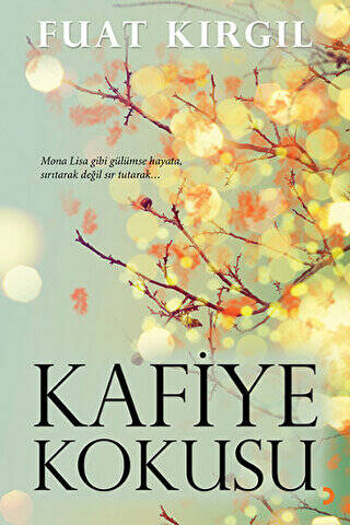 Kafiye Kokusu - 1