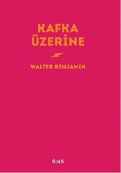 Kafka Üzerine - 1