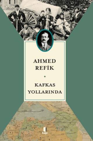 Kafkas Yollarında - 1
