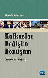 Kafkaslar Değişim Dönüşüm - 1