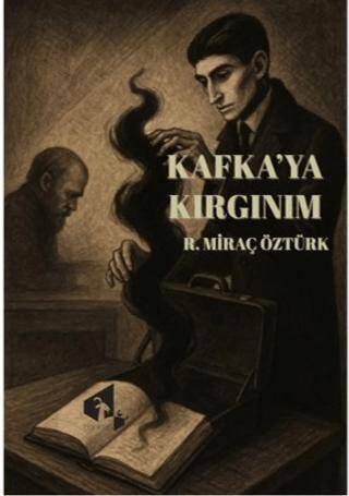 Kafka`ya Kırgınım - 1