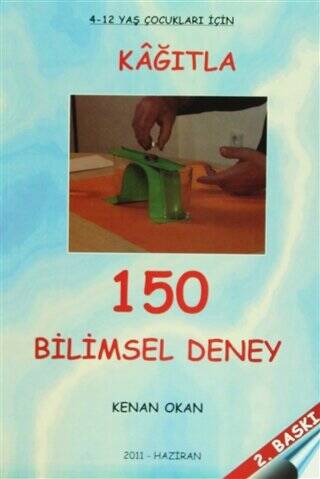 Kağıtla 150 Bilimsel Deney - 1