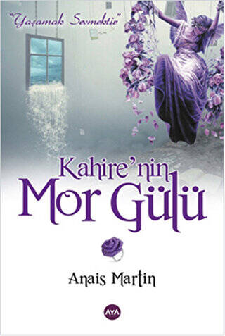 Kahire’nin Mor Gülü - 1