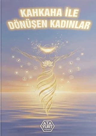 Kahkaha ile Dönüşen Kadınlar - 1