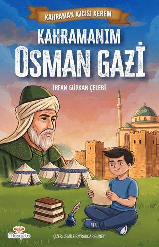 Kahraman Avcısı Kerem – Kahramanım Osman Gazi - 1