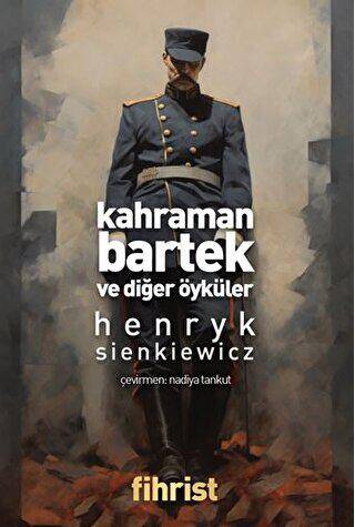 Kahraman Bartek ve Diğer Öyküler - 1