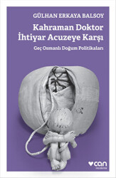 Kahraman Doktor İhtiyar Acuzeye Karşı - 1