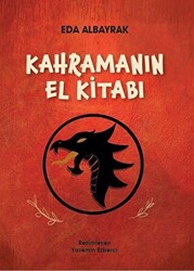 Kahramanın El Kitabı - Doğan Çocuk