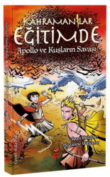 Kahramanlar Eğitimde 6 Apollo ve Kuşların Savaşı - Peta Kitap