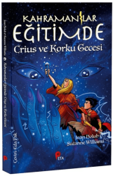 Kahramanlar Eğitimde 9 Crius ve Korku Gecesi - Peta Kitap