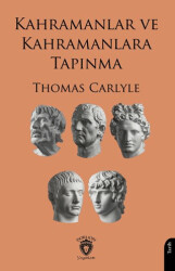 Kahramanlar ve Kahramanlara Tapınma - Dorlion Yayınları