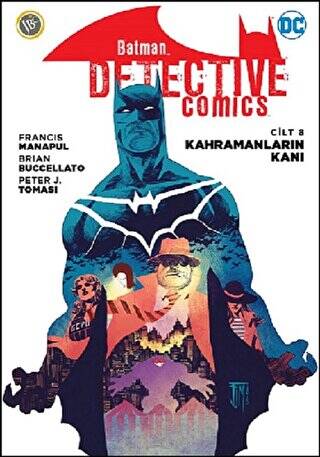 Kahramanların Kanı - Batman Dedektif Hikayeleri Cilt 8 - 1