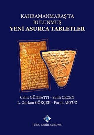 Kahramanmaraş`ta Bulunmuş Yeni Asurca Tabletler - 1