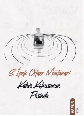 Kahve Kokusunun Peşinde - 1