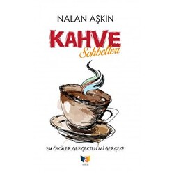 Kahve Sohbetleri - 1