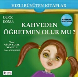 Kahveden Öğretmen Olur mu? - 1