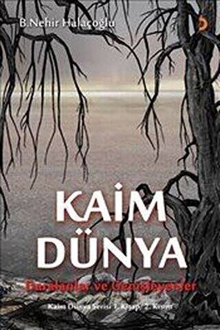 Kaim Dünya - 1