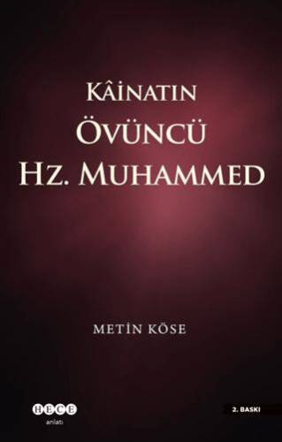 Kainatın Övüncü Hz. Muhammed - 1