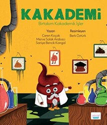 Kakademi - Birtakım Kakademik İşler - 1