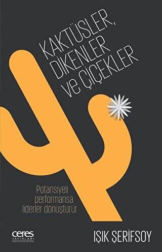 Kaktüsler, Dikenler ve Çiçekler - 1